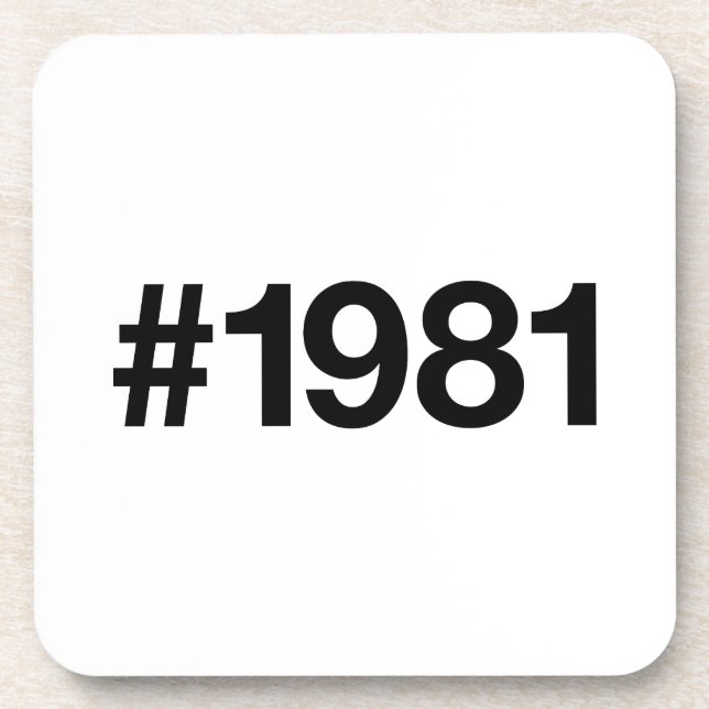 1981 Hashtag 44 Geburtstag Jahrestag Getränkeuntersetzer (Vorderseite)