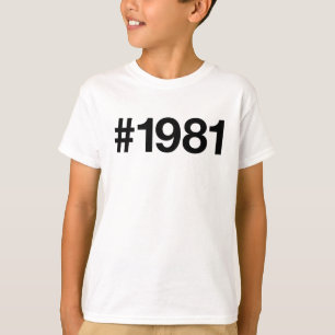 1981 Hashtag 44 Geburtstag Jahrestag T-Shirt