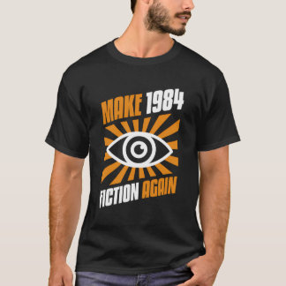 1984 Fiktion wieder herstellen T-Shirt