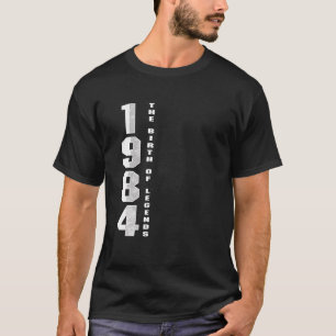 1984 Geboren Geburt Der Legenden Jubiläum T-Shirt