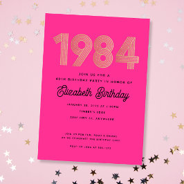 1984 Hot Pink Black Gold 40. Geburtstag Einladung
