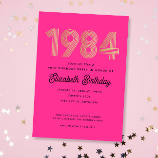 1984 Hot Pink Black Gold 40th Birthday Invitation  Einladung