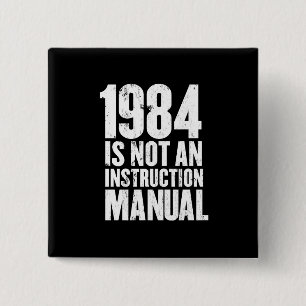 1984 ist nicht ein Anweisungs-Handbuch-Knopf Button