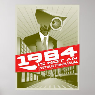 1984 ist nicht ein Anweisungshandbuch Poster