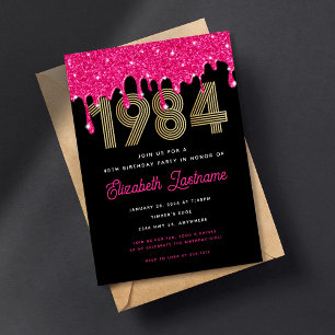 1984 Pink Glitter Drip 40. Geburtstagseinladung Einladung