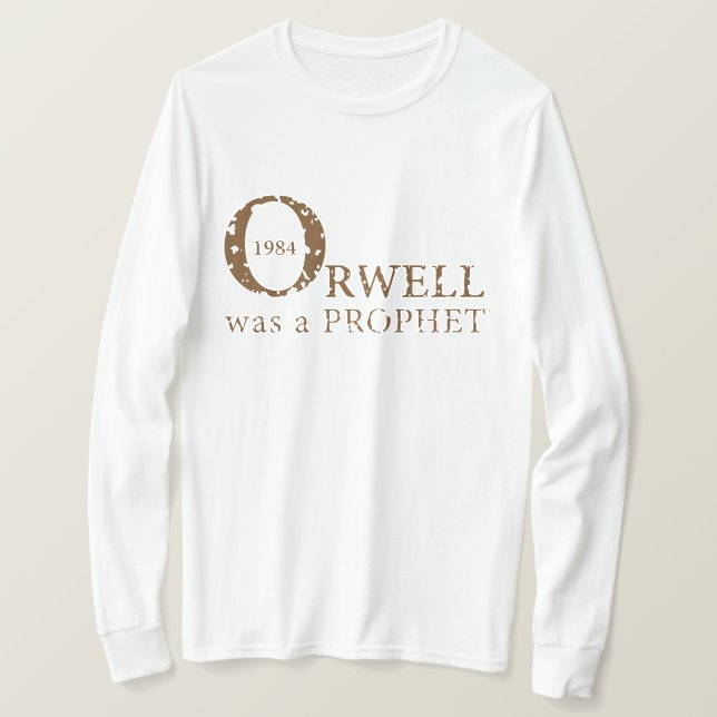 1984 war Orwell ein PROPHET T-Shirt (Design vorne)