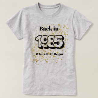 1985 Gold Splash T - Shirt