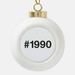 1990 Hashtag 36. Geburtstag 36 Jahre Keramik Kugel-Ornament