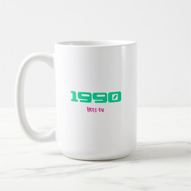1990 Top-Song, Halt Dich fest Kaffeetasse (Links)