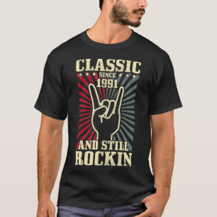1991 Classic Rock Vintag Rock & Roll 30. Geburtsta T-Shirt