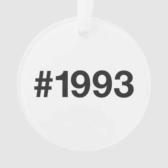 1993 Hashtag 32 Geburtstagsfeier Ornament (Vorderseite)