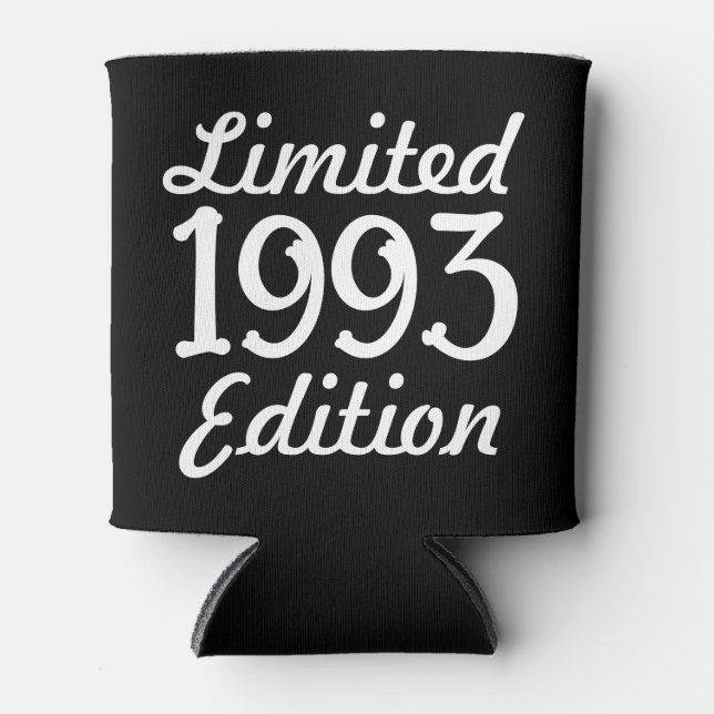 1993 limited Edition 30th Birthday Button Dosenkühler (Vorderseite)