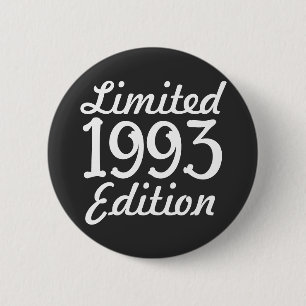 1993 limitierte Edition 30. Geburtstagskarte Button