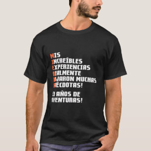 19 Aã±Os De Aventuras T-Shirt