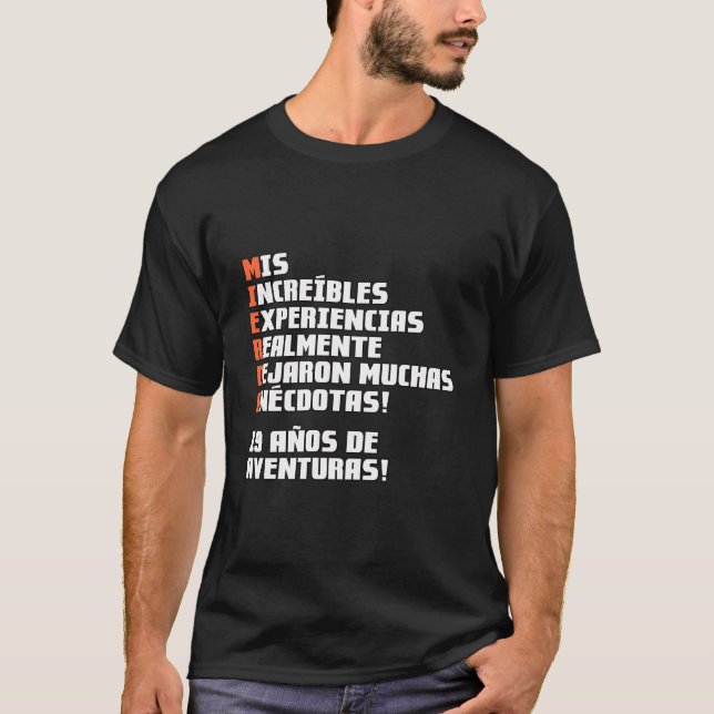 19 Aã±Os De Aventuras T-Shirt (Vorderseite)
