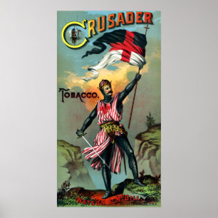 19. C. Kreuzfahrer-Tabak-Plakat Poster