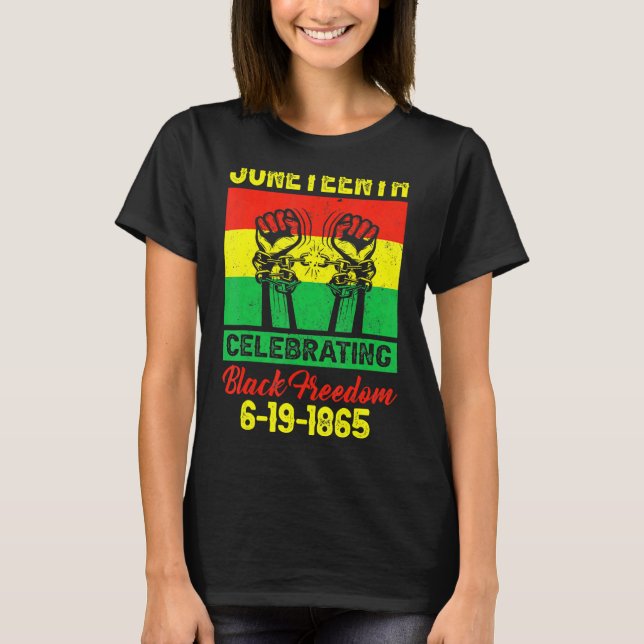19. Feier 1865 Black Freedom African F T-Shirt (Vorderseite)