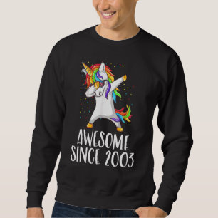 19. Geburtstag Unicorn Dab Phantastisch seit 2003 Sweatshirt