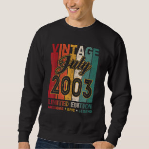 19. Geburtstag Vintag im Juli 2003 Phantastische E Sweatshirt