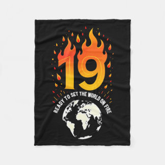 19. Geburtstagsgeschenk_ Bereit, die Welt in Brand Fleecedecke