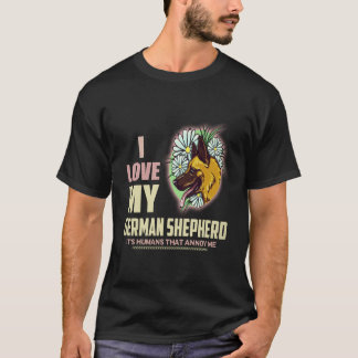 19 Ich liebe meinen deutschen Schäferhund, es sind T-Shirt