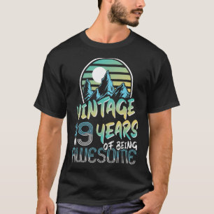 19 Jahre alt 19. Geburtstag 28 T-Shirt