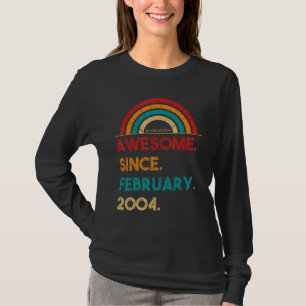 19 Jahre alt Phantastisch seit Februar 2004 19. Ge T-Shirt