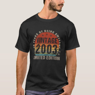 19 Jahre alt Vintag 2003 Limited Edition 19. Gebur T-Shirt