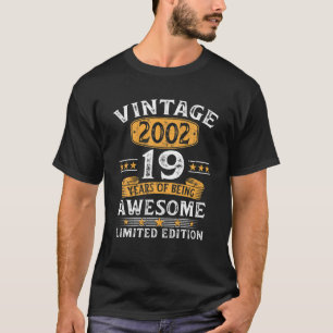 19 Jahre altes Geschenk Vintag 2002 Limited Editio T-Shirt