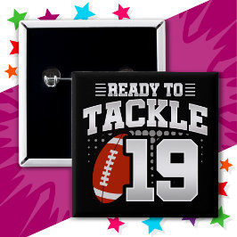 19-jähriges Tackle Football Party 19. Geburtstag Button