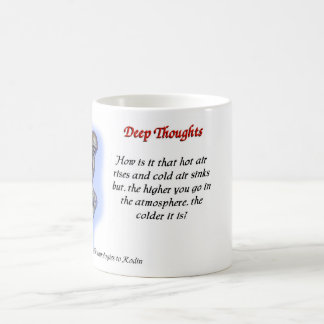 19 tiefe Gedanken - kalte Luft Tasse