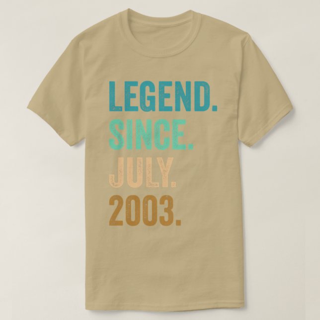 19 Years Old Legend Since July 2003 19th Birthday  T-Shirt (Design vorne)
