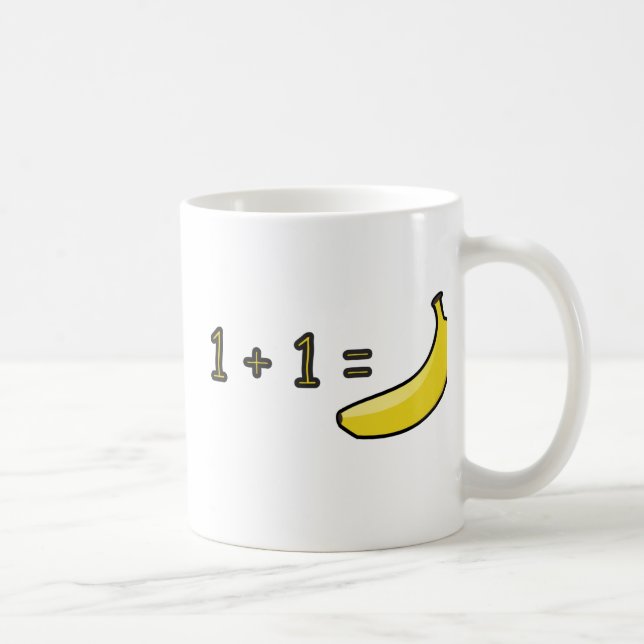 1 + 1 = Banane Tasse (Rechts)