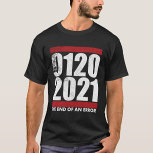 1 20 21 Das Ende eines Tages der Fehlereinweihung T-Shirt