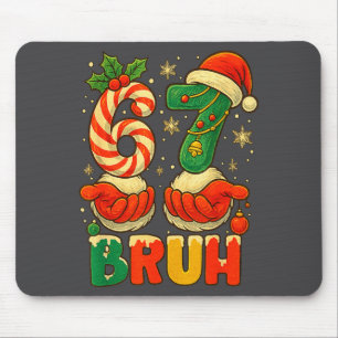 1 67 Bruh Lustige Weihnachtszahl Feiertags Humor Z Mousepad