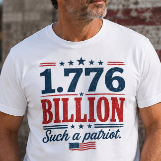 1,776 Milliarden Patriot Protest T-Shirt