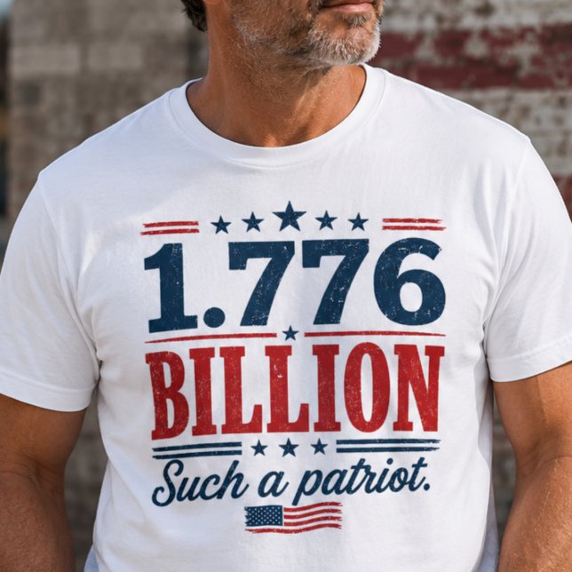 1,776 Milliarden Patriot Protest T-Shirt (Von Creator hochgeladen)