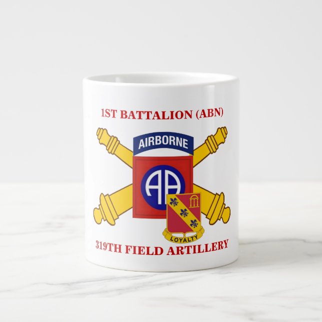 1. BATTALION 319. FELD-KÜNSTLER-TASSE Jumbo-Tasse (Vorderseite)