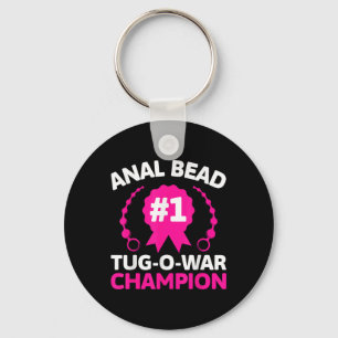 #1 Bead Tug O War Champion Funny Adult Humor Cring Schlüsselanhänger