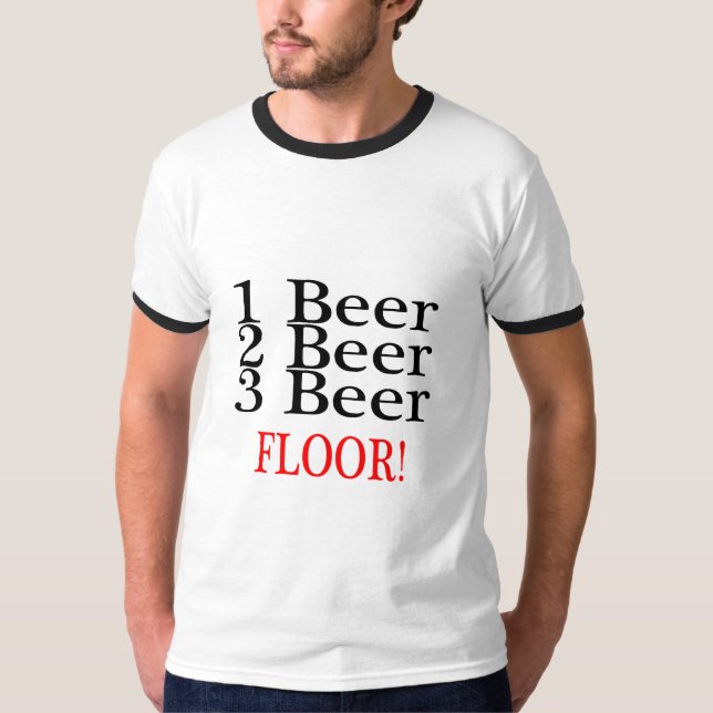 1 Bier BODEN des Bier-2 des Bier-3 T-Shirt (Vorderseite)