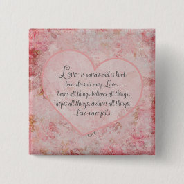 1 Cor 13 - Liebe ist Liebe des Patienten Kind Button