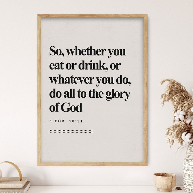 1 Corinthians 10_31, Bible Verse, Modern Bible Poster (Von Creator hochgeladen)