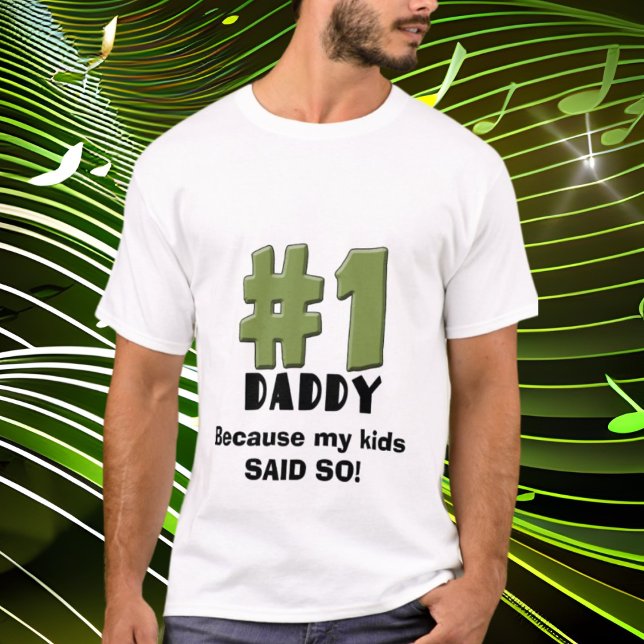 1 Daddy T-Shirt (Von Creator hochgeladen)