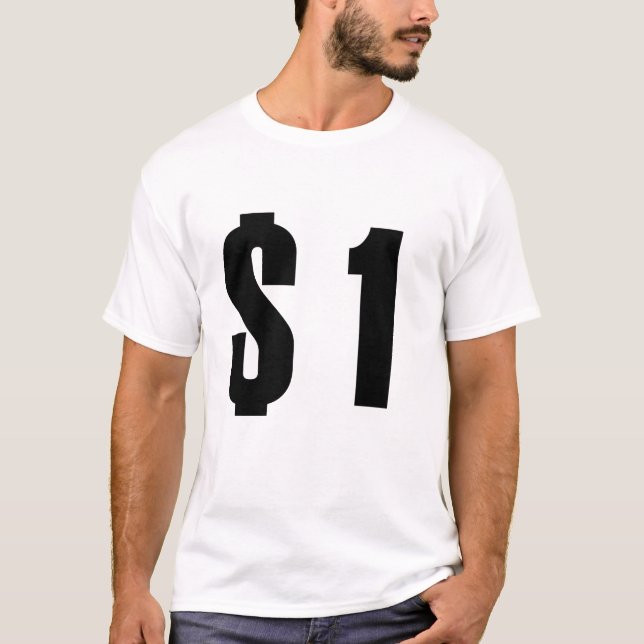 1 Dollar T-Shirt (Vorderseite)