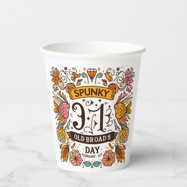 1. Februar - Spunky Old Broads Day Pappbecher (Vorderseite)
