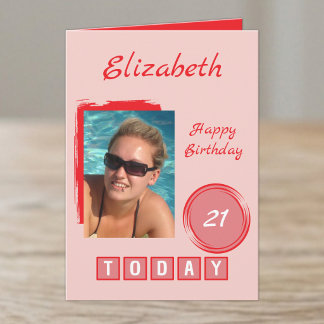 1 Foto Name rot pink 21. Geburtstag Karte