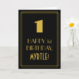 1. Geburtstag ~ Art Deco Inspiriert Look "1 & Name Karte