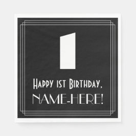 1. Geburtstag: Art Deco Inspiriert Look "1" + Name Serviette