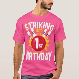 1. Geburtstag Bowling Thema Einzug in den Geburtst T-Shirt