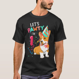 1. Geburtstag Corgi 1 Jahr alt Lasst uns feiern Ic T-Shirt